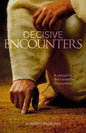 Decisive Encounters