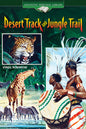 Desert Track and Jungle Trail
