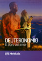 Deuteronomio: El libro del amor (Español)