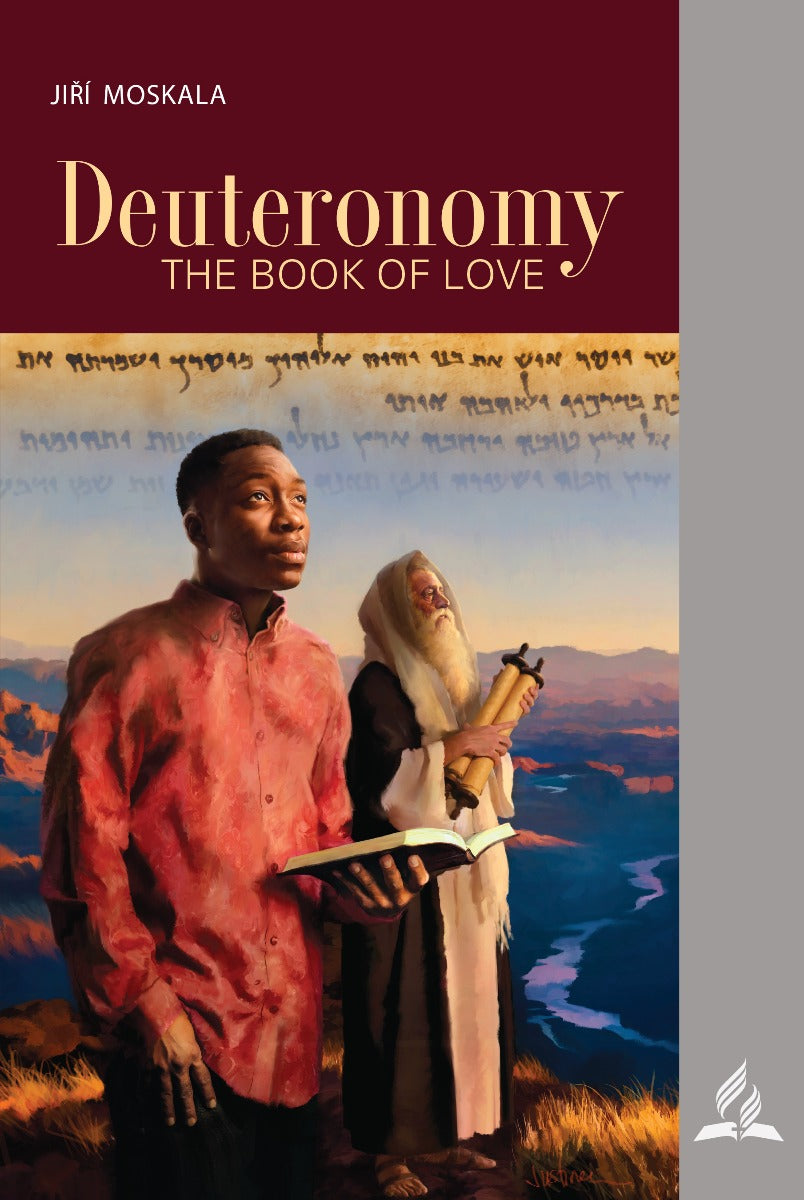 Deuteronomy:  The Book of Love