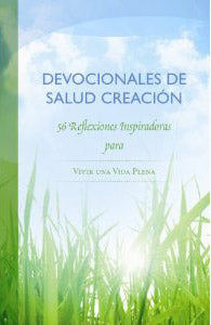 Devocionales de salud creación (Espanol)