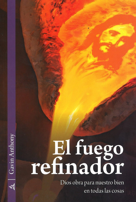 El fuego refinador (Español)