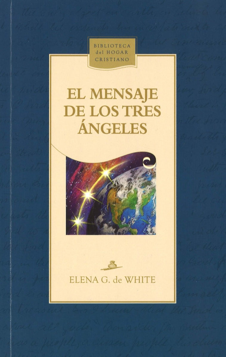 El Mensaje de los Tres Ángeles (Español) Tapa Dura