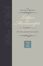 The Ellen G. White Letters & Manuscripts With Annotations Volume 2