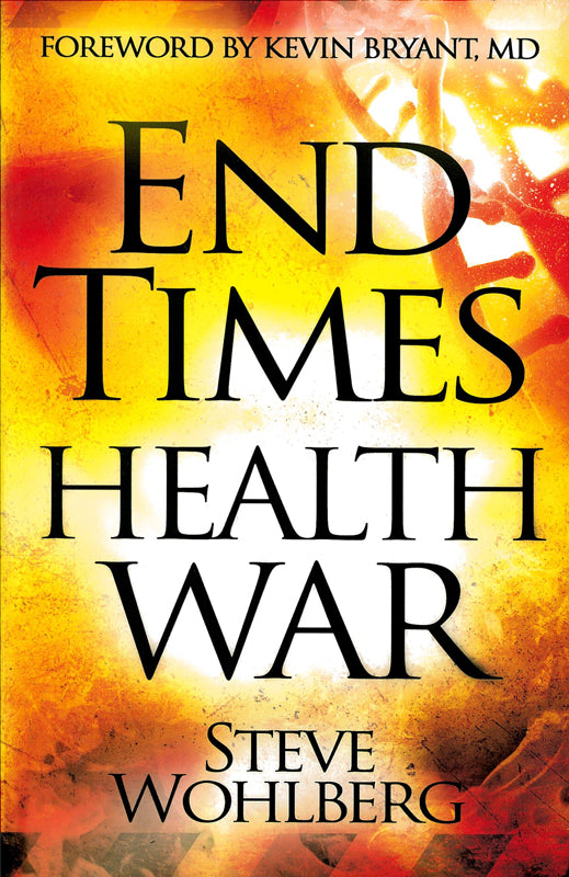 End Times Health Wars