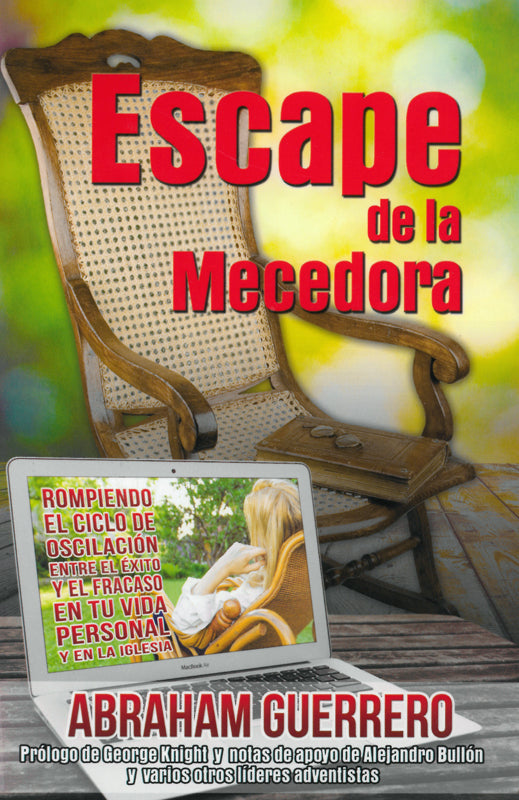 Escape de la Mecedora (Espanol)