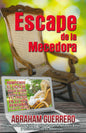 Escape de la Mecedora (Espanol)