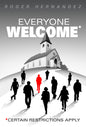 Everyone Welcome