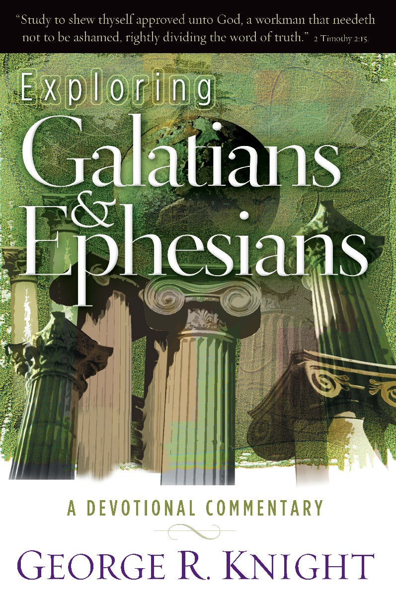 Exploring Galatians and Ephesians