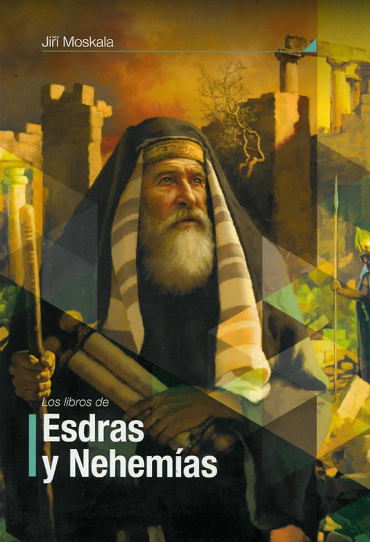 Esdras y Nehemías (Espanol)