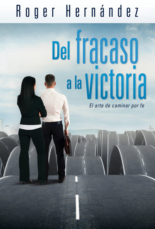 Del fracaso a la victoria (Español)
