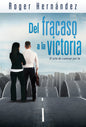 Del fracaso a la victoria (Español)