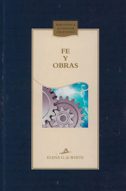 Fe y obras (Español) tapa dura