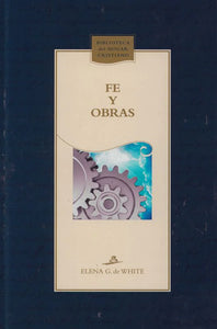 Fe y obras (Español) tapa dura