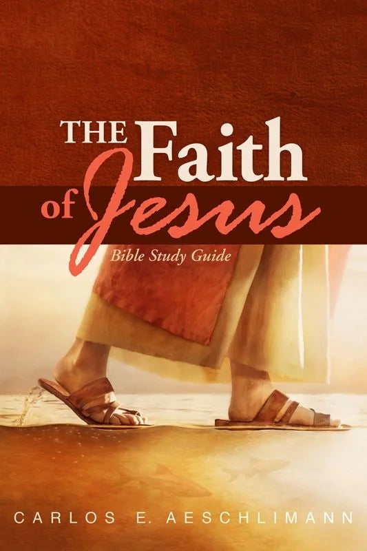 The Faith of Jesus Bible Study Guide cover