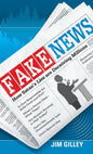 Fake News: How Satan's Lies Are Deceiving Millions
