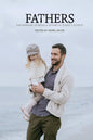 Fathers: The Meaning of Being a Father in Today’s Society