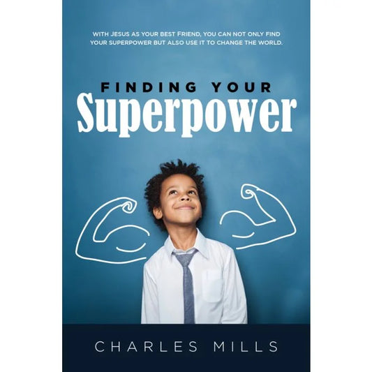 Finding Your Superpower