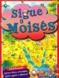 Sigue a Moisés (Espanol)