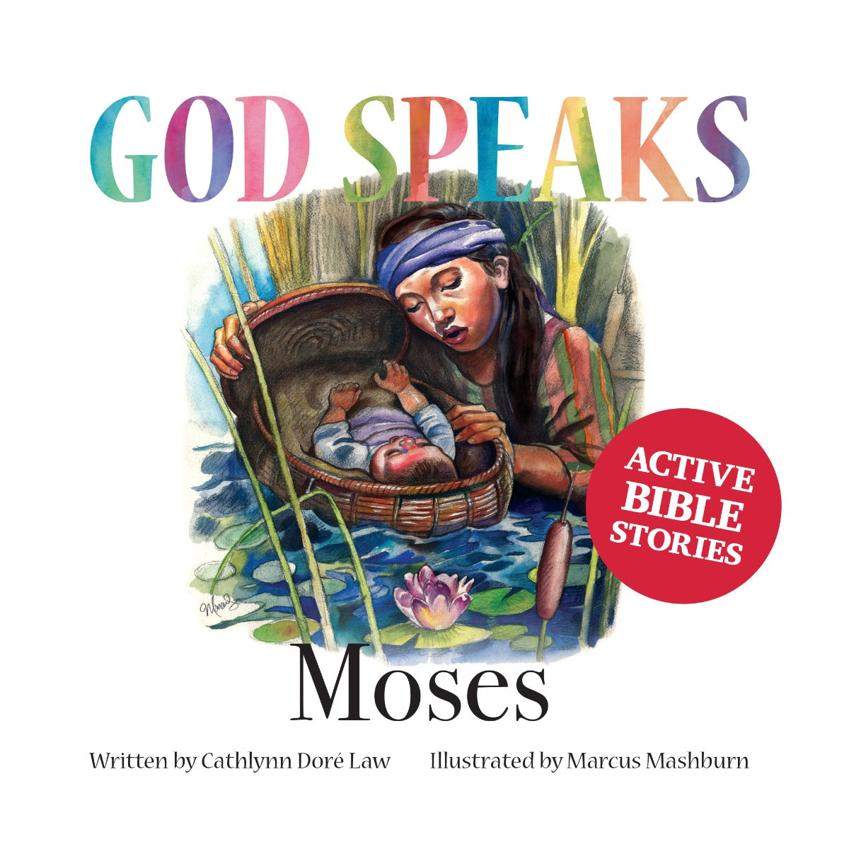 God Speaks: Moses