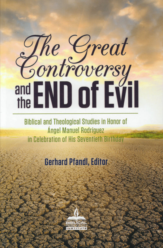 The Great Controversy and the End of Evil
