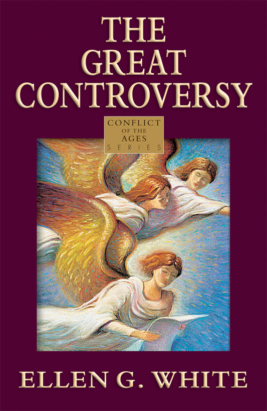 The Great Controversy (Conflict of the Ages Series) Volume 5