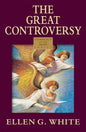 The Great Controversy (Conflict of the Ages Series) Volume 5