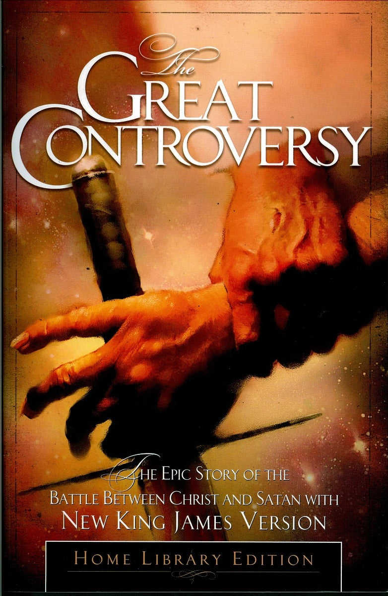 Great Controversy - New King James Version
