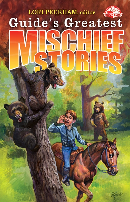 Guide's Greatest Mischief Stories