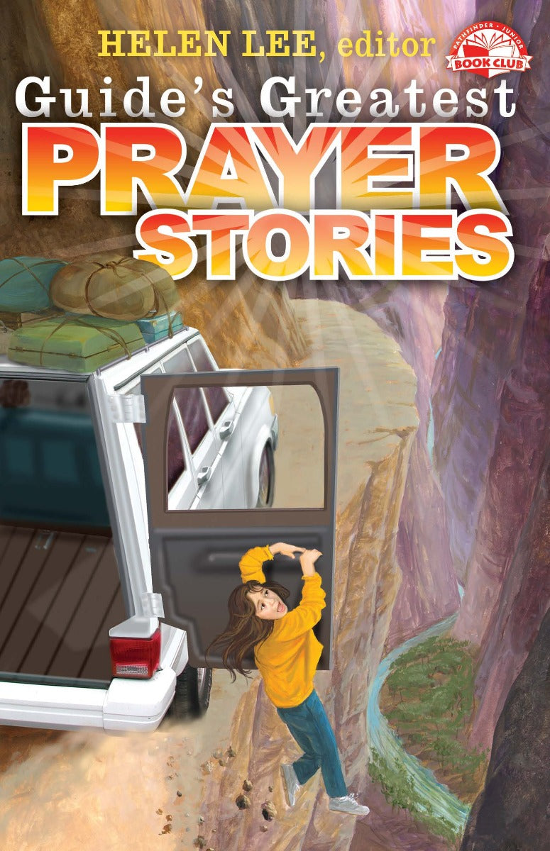 Guide's Greatest Prayer Stories