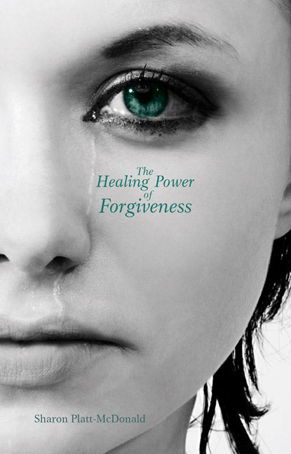 The Healing Power of Forgiveness