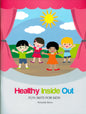 Healthy Inside Out - Fun Skits For Kids
