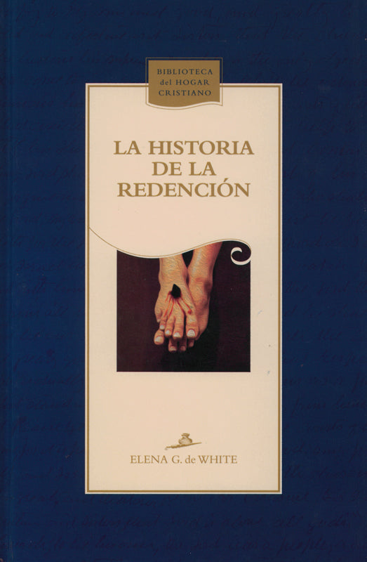 La Historia de la Redención - Capa Dura (Español)