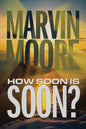 How Soon Is Soon?