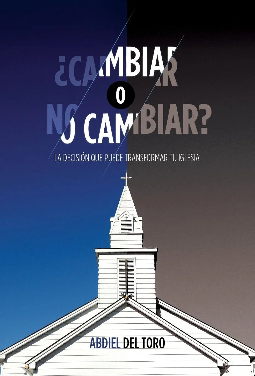 Cambiar O No Cambiar (Espanol)