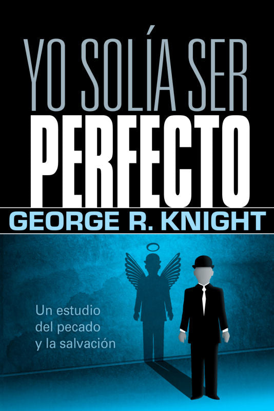 Yo solía ser perfecto (Espanol)