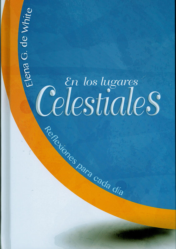 En los lugares Celestiales (2024 Devocional para adultos Vespertino - Español)