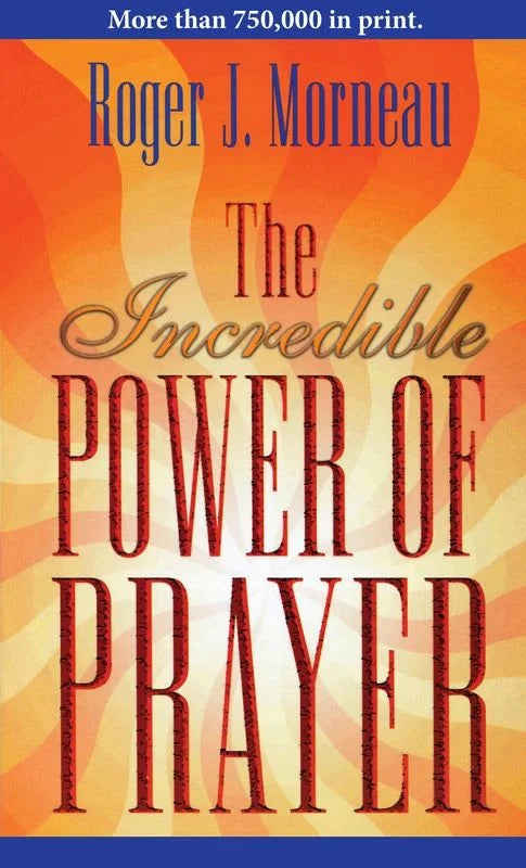 The Incredible Power of Prayer cover