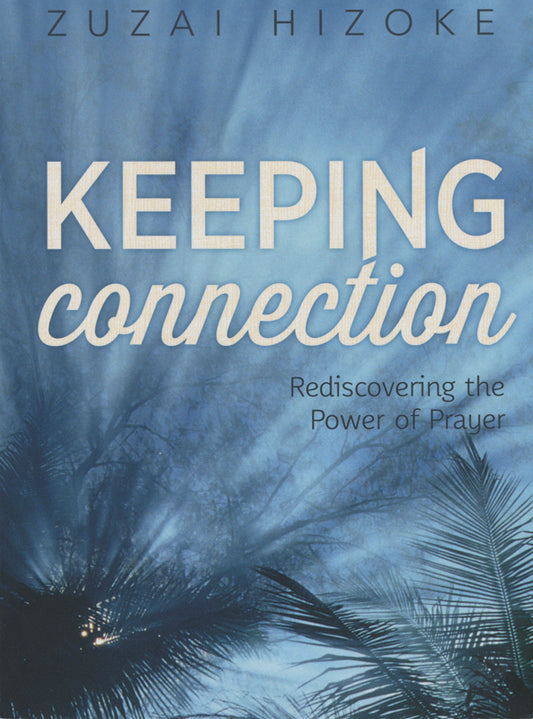 Keeping Connection