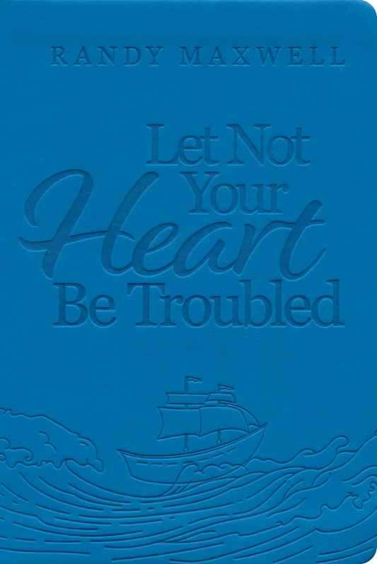 Let Not Your Heart Be Troubled