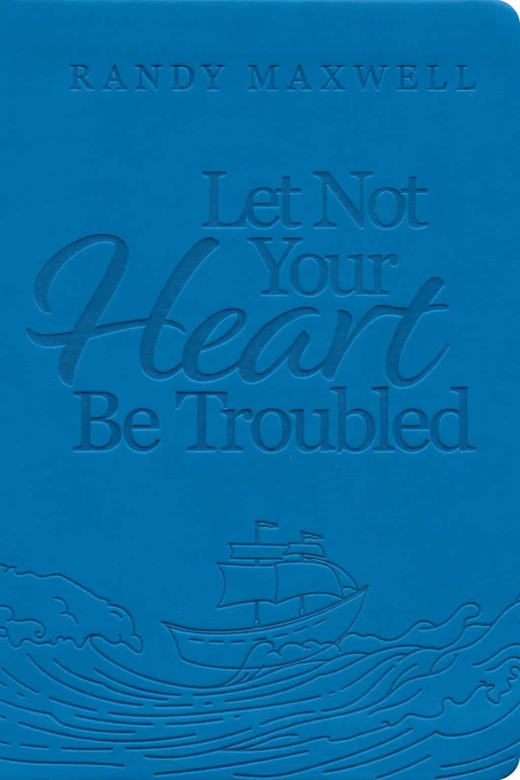 Let Not Your Heart Be Troubled