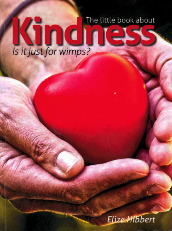 The Little Book About Kindness