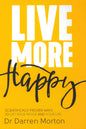 Live More Happy