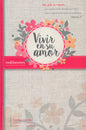 Vivir en su amor (Español) 2017 Devocional para Mujeres