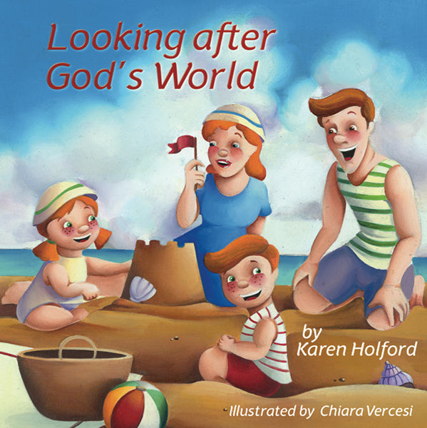 Looking after God's World