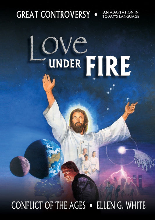 Love Under Fire (Condensed Conflict of the Ages Series) Vol 5