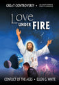 Love Under Fire (Condensed Conflict of the Ages Series) Vol 5