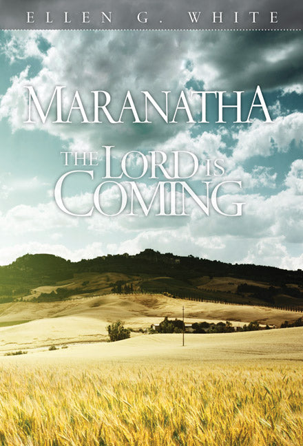 Maranatha: The Lord Is Coming (Evening Devotional)