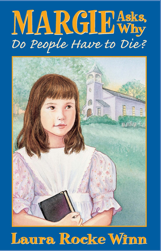 Margie Asks  Why Do People Have to Die? (Easy English edition)