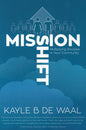 Mission Shift